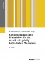 Cover-Bild Sexualpädagogische Materialien für die Arbeit mit geistig behinderten Menschen