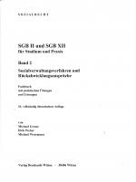 Cover-Bild SGB II und SGB XII für Studium und Praxis, Band 2, Sozialverwaltungsverfahren und Rückabwicklungsansprüche