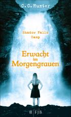 Cover-Bild Shadow Falls Camp – Erwacht im Morgengrauen