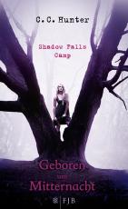 Cover-Bild Shadow Falls Camp - Geboren um Mitternacht