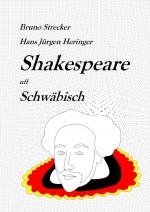 Cover-Bild Shakespeare in deutschen Dialekten / Shakespeare uff Schwäbisch