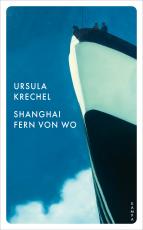 Cover-Bild Shanghai fern von wo