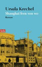 Cover-Bild Shanghai fern von wo