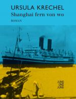 Cover-Bild Shanghai fern von wo