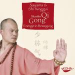 Cover-Bild Shaolin Qi Gong, 1 Audio-CD [Audiobook] (Audio CD)