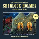 Cover-Bild Sherlock Holmes - die neuen Fälle 57:Die Büchse der Pandora