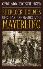 Cover-Bild Sherlock Holmes und das Geheimnis von Mayerling