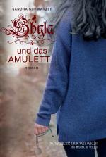 Cover-Bild Shyla und das Amulett