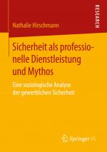 Cover-Bild Sicherheit als professionelle Dienstleistung und Mythos