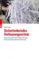 Cover-Bild Sicherheitsrisiko Verfassungsschutz