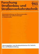 Cover-Bild Sicherheitswirkung von fluoreszierenden Materialien bei Leiteinrichtungen in Arbeitsstellen