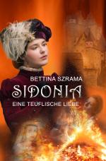 Cover-Bild Sidonia Eine Teuflische Liebe