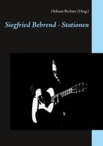 Cover-Bild Siegfried Behrend - Stationen