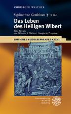 Cover-Bild Sigebert von Gembloux († 1112): Das Leben des Heiligen Wibert