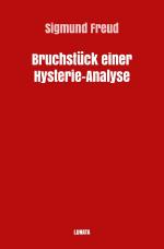 Cover-Bild Sigmund Freud gesammelte Werke / Bruchstück einer Hysterie-Analyse