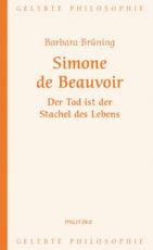 Cover-Bild Simone de Beauvoir – Der Tod ist der Stachel des Lebens