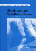 Cover-Bild Simulation und Selbstbeschädigung