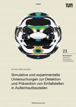 Cover-Bild Simulative und experimentelle Untersuchungen zur Detektion und Prävention von Einfallstellen in Außenhautbauteilen