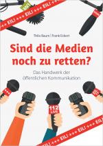 Cover-Bild Sind die Medien noch zu retten?