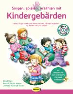 Cover-Bild Singen, spielen, erzählen mit Kindergebärden (Buch inkl. Audio-CD)