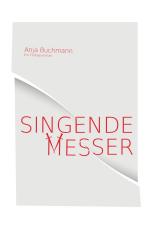 Cover-Bild Singende Messer