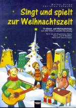 Cover-Bild Singt und spielt zur Weihnachtszeit