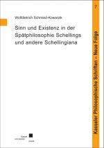 Cover-Bild Sinn und Existenz in der Spätphilosophie Schellings und andere Schellingiana