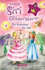 Cover-Bild Siri Glitzerstern - Ein Krönchen für Siri