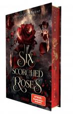 Cover-Bild Six Scorched Roses (Crowns of Nyaxia)