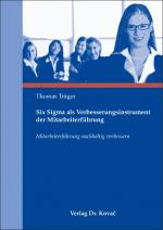 Cover-Bild Six Sigma als Verbesserungsinstrument der Mitarbeiterführung