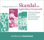 Cover-Bild Skandal im Jagdschloss Grunewald