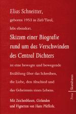 Cover-Bild Skizzen einer Biografie rund um das Verschwinden des Central Dichters