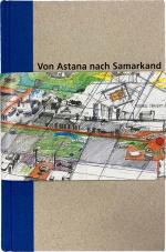 Cover-Bild Skizzenbuch "von Astana nach Samarkand"