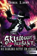 Cover-Bild Skulduggery Pleasant 3 - Die Diablerie bittet zum Sterben