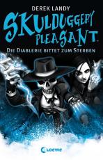 Cover-Bild Skulduggery Pleasant 3 - Die Diablerie bittet zum Sterben