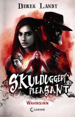 Cover-Bild Skulduggery Pleasant (Band 12) - Wahnsinn