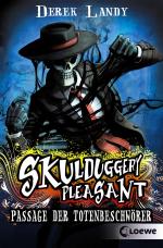 Cover-Bild Skulduggery Pleasant (Band 6) - Passage der Totenbeschwörer