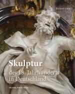 Cover-Bild Skulptur des 18. Jahrhunderts in Deutschland