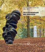 Cover-Bild Skulpturen­park Wald­frieden, AUSSTELLUNGEN 2008-2019