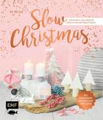 Cover-Bild Slow Christmas – Entspannt und kreativ durch die Weihnachtszeit