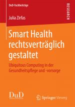 Cover-Bild Smart Health rechtsverträglich gestaltet