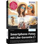 Cover-Bild Smartphone-Fotos mit Like-Garantie