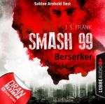 Cover-Bild Smash99 - Folge 04