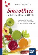 Cover-Bild Smoothies für Körper, Geist und Seele. Kompakt-Ratgeber