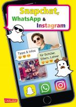 Cover-Bild Snapchat, WhatsApp und Instagram