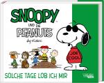 Cover-Bild Snoopy und die Peanuts 3: Solche Tage lob ich mir