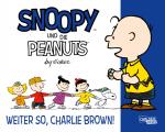 Cover-Bild Snoopy und die Peanuts 6: Weiter so, Charlie Brown!