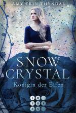 Cover-Bild SnowCrystal. Königin der Elfen (Königselfen-Reihe 2)