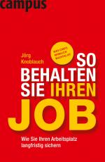 Cover-Bild So behalten Sie Ihren Job