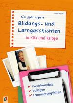 Cover-Bild So gelingen Bildungs- und Lerngeschichten in Kita und Krippe